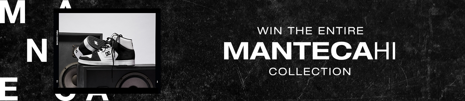Enter to win the DC Manteca Hi entire collection